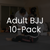 Adult BJJ - 10 Class Pack