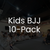 Kids BJJ - 10 Class Pack
